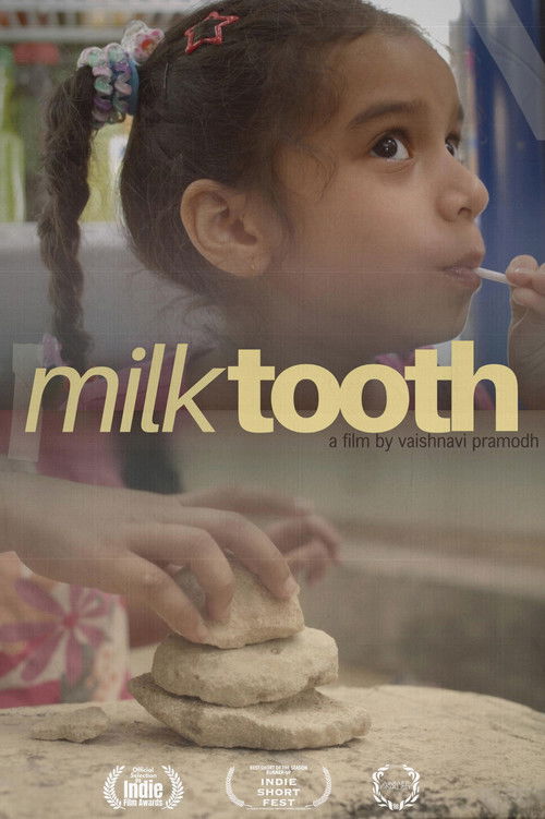 Milk Tooth