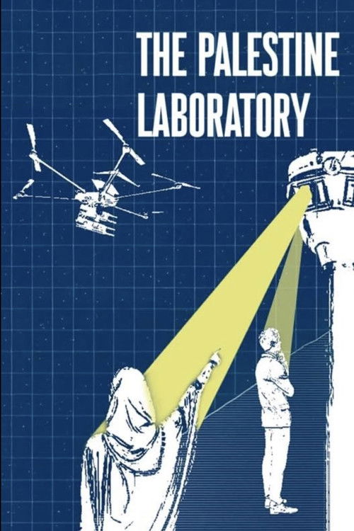 The Palestine Laboratory