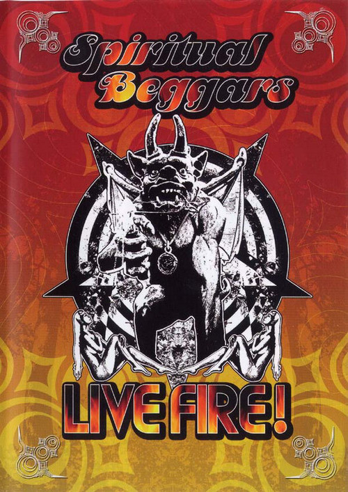 Spiritual Beggars: Live Fire!