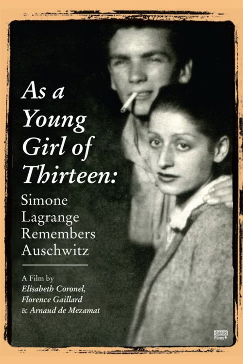 As a Young Girl of Thirteen: Simone Lagrange Remembers Auschwitz