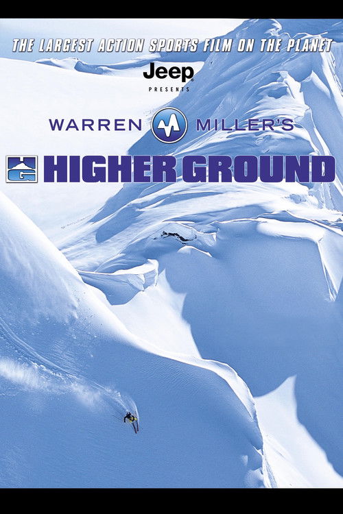 Warren Miller's Higher Ground