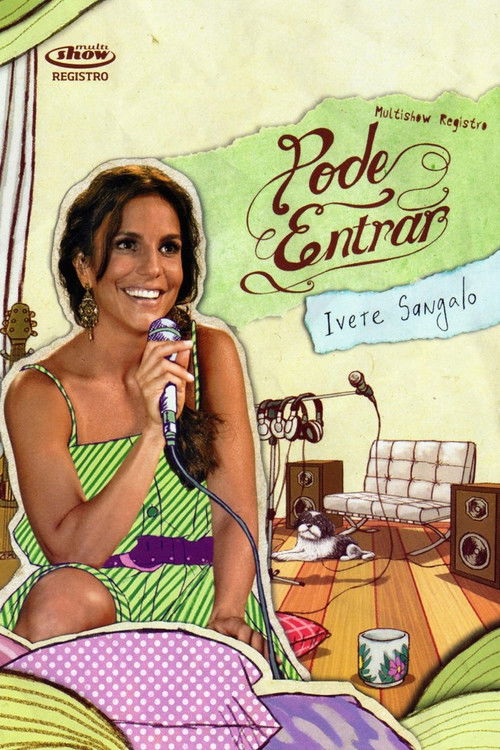 Multishow Registro: Pode Entrar