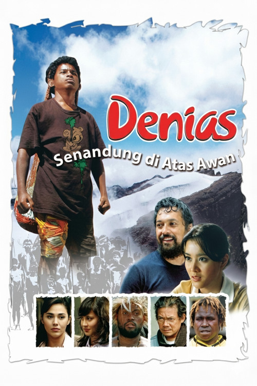 Denias, Singing on the Cloud