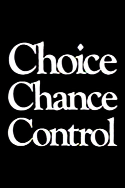 Choice Chance Control