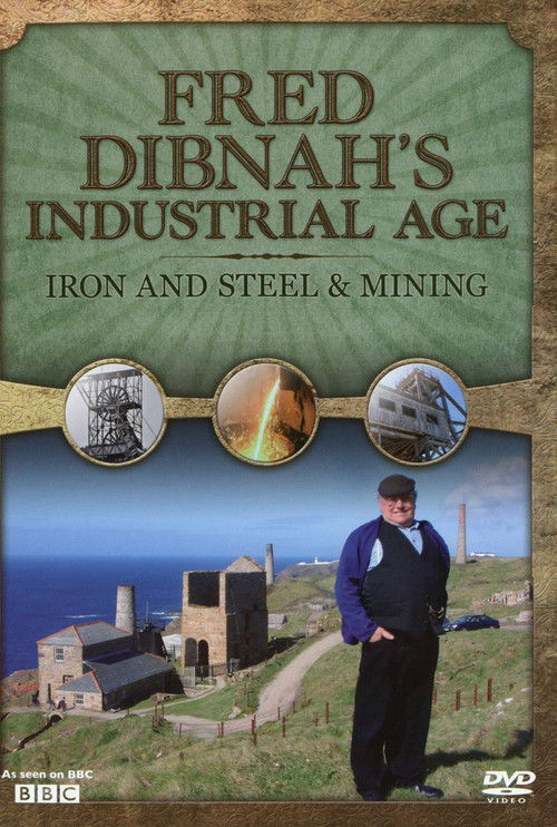 Fred Dibnah's Industrial Age