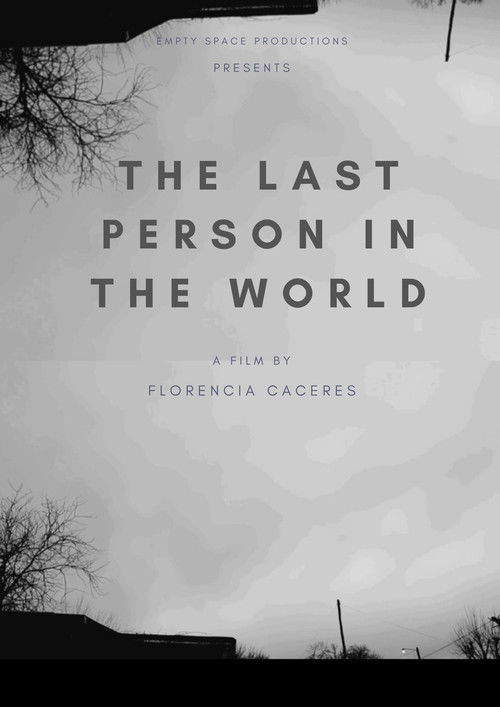 The Last Person in the World
