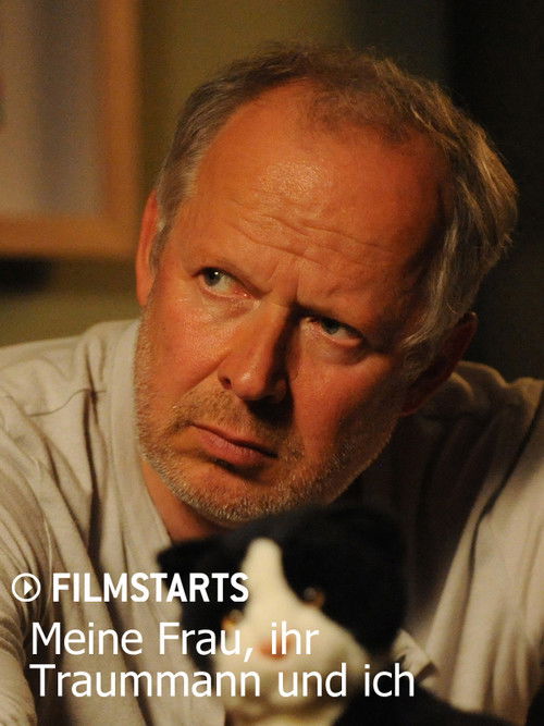 Meine Frau, ihr Traummann und ich