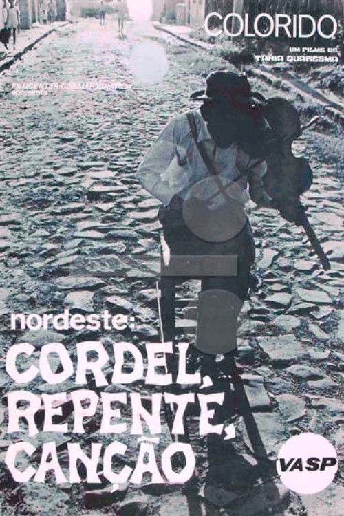 Nordeste: Cordel, Repente e Canção