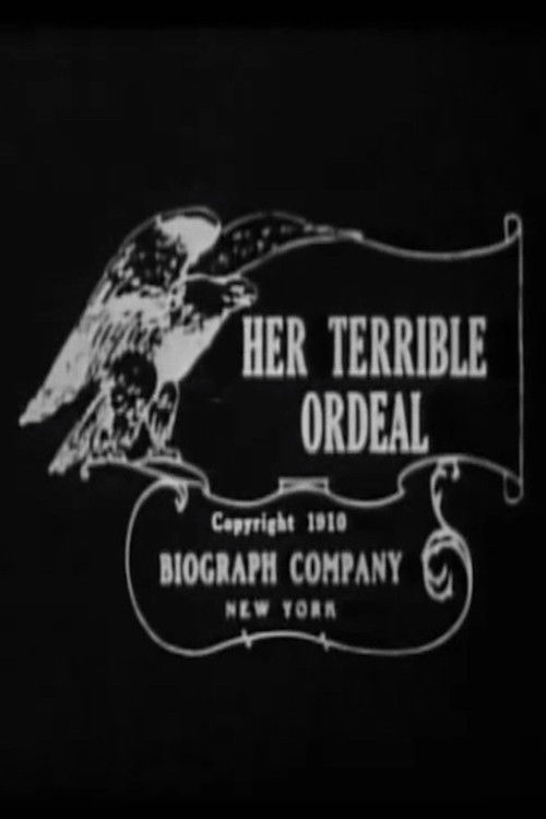 Her Terrible Ordeal
