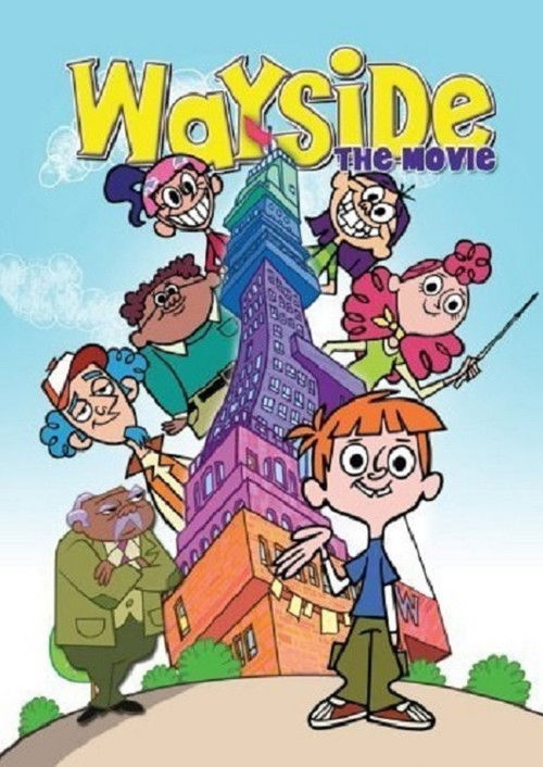 Wayside: The Movie