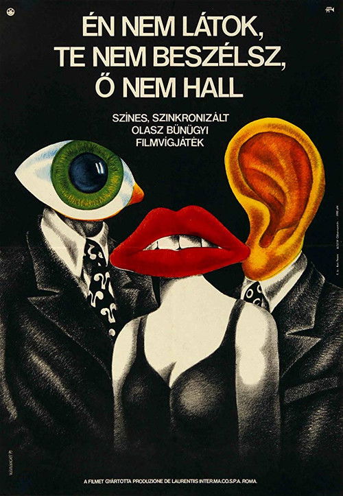 I Don't See, You Don't Speak, He Doesn't Hear