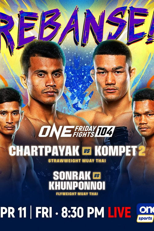 ONE Friday Fights 104: Chartpayak vs. Kompetch 2
