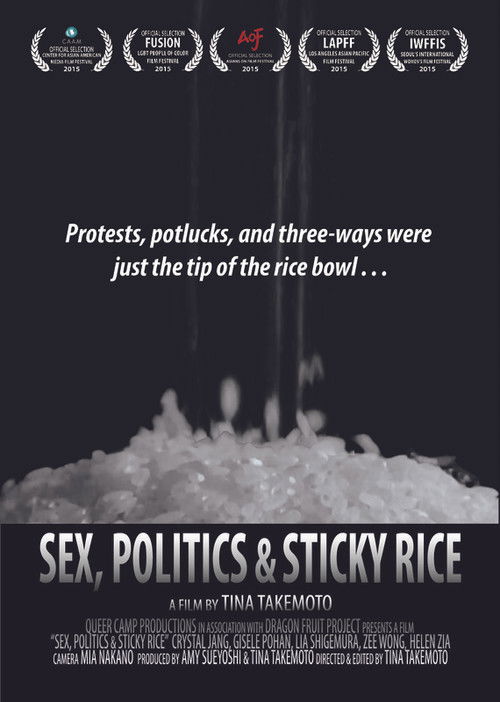 Sex, Politics and Sticky Rice