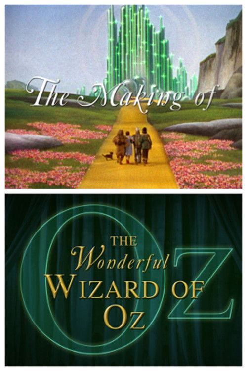 The Making of the Wonderful Wizard of Oz