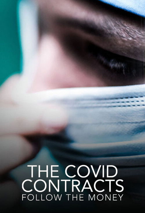 The Covid Contracts: Follow the Money