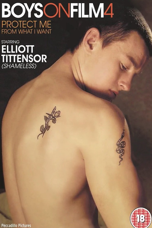 Boys On Film 4: Protect Me From What I Want