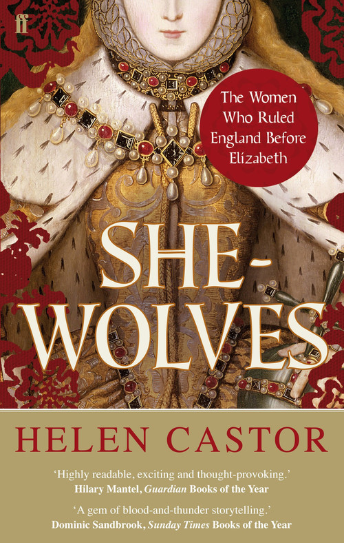 She-Wolves: England's Early Queens