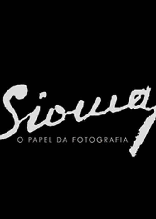 Sioma – O Papel da Fotografia