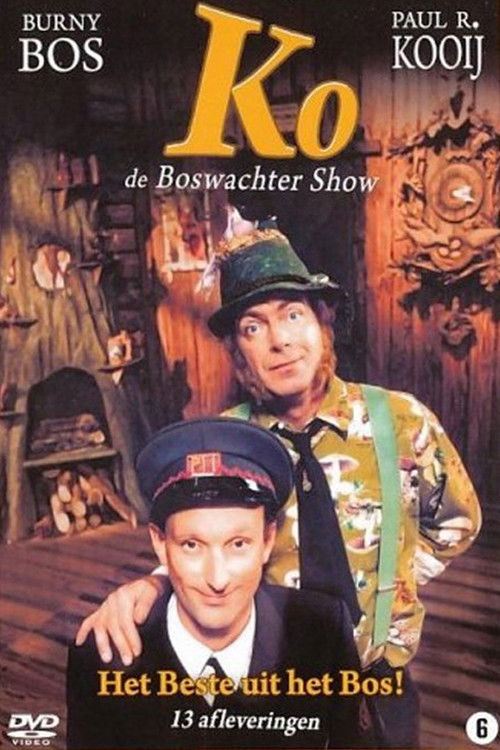 Ko, de Boswachtershow