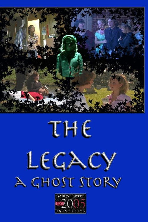 The Legacy: A Ghost Story