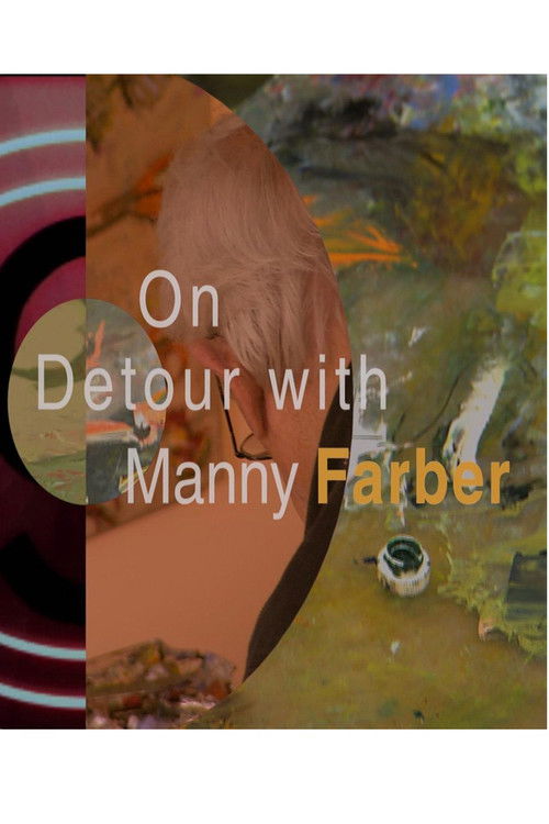 On Detour with Manny Farber
