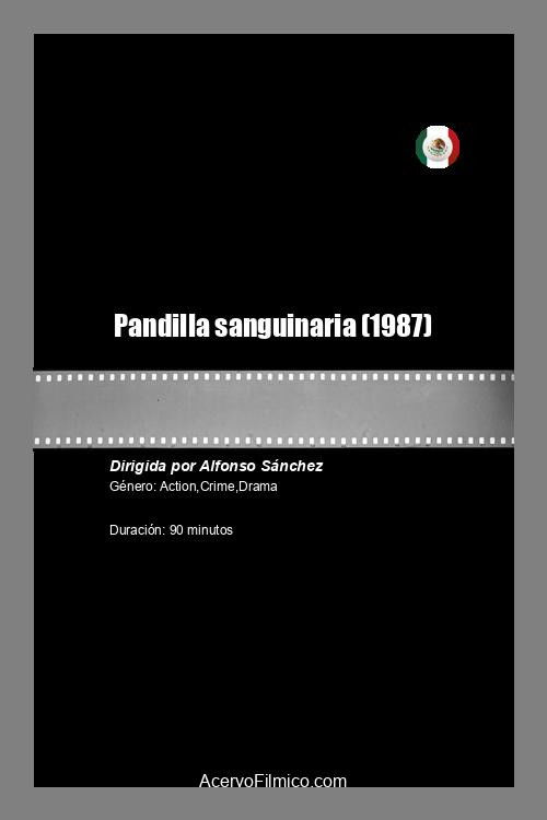 Pandilla sanguinaria