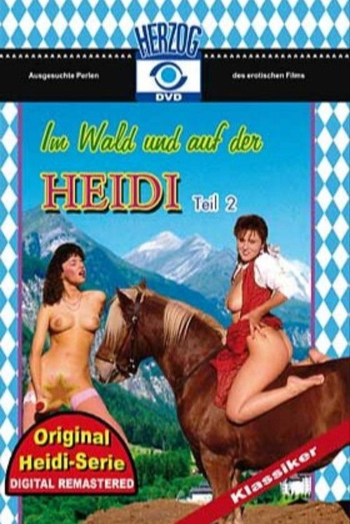 Heidi 2: Im Wald und auf der Heidi