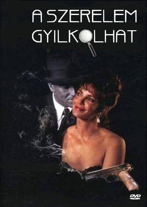 A szerelem gyilkolhat