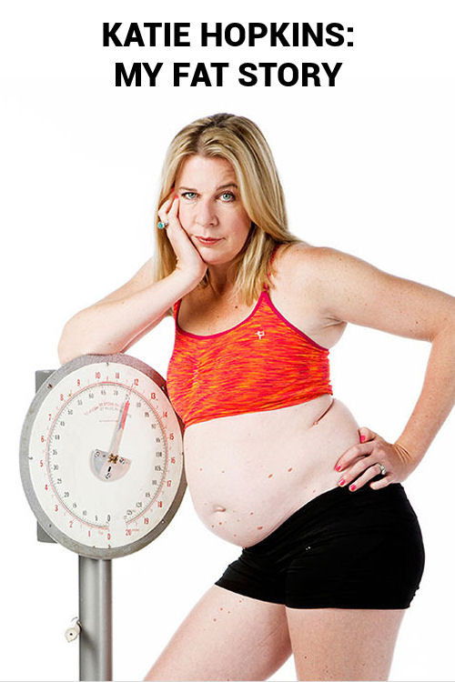 Katie Hopkins: My Fat Story