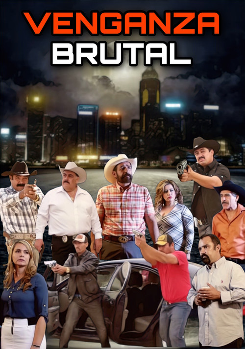 Venganza Brutal