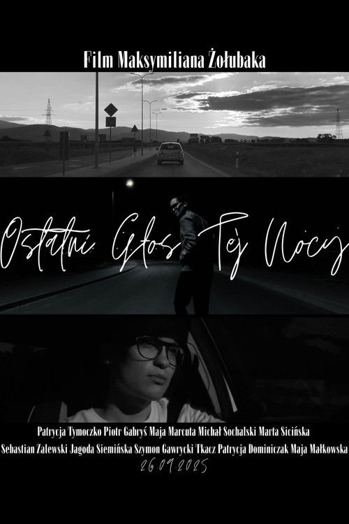 Ostatni Głos Tej Nocy