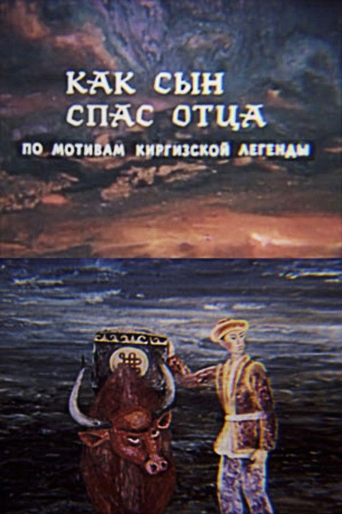 How a Son Saved His Father