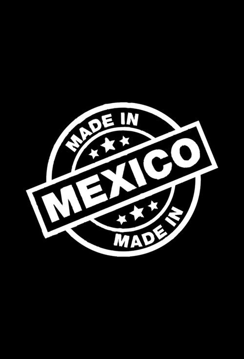 Made in Mexico