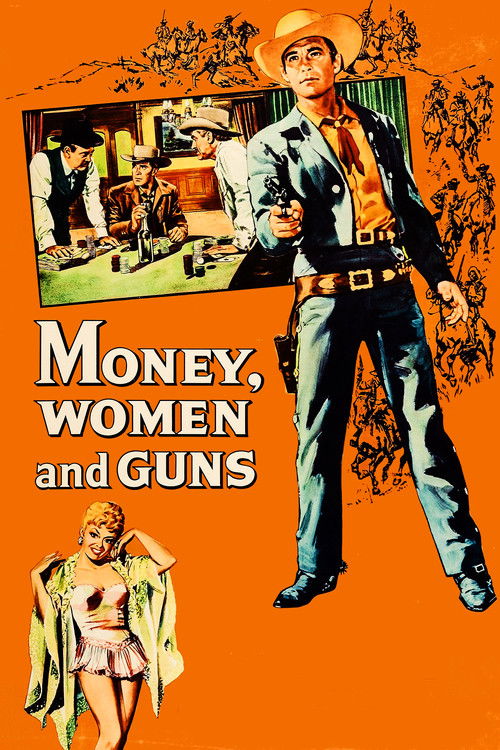 Money, Women and Guns