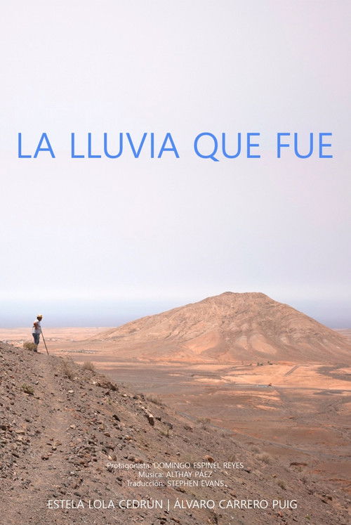 La lluvia que fue
