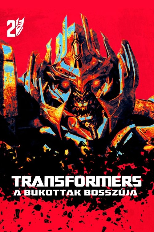 Transformers: A Bukottak bosszúja