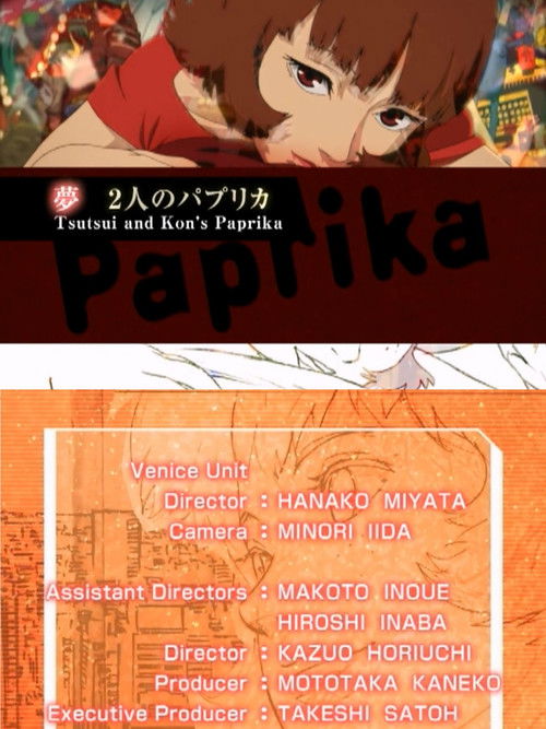 Tsutsui and Kon's Paprika