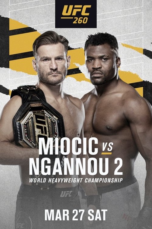 UFC 260: Miocic vs. Ngannou 2