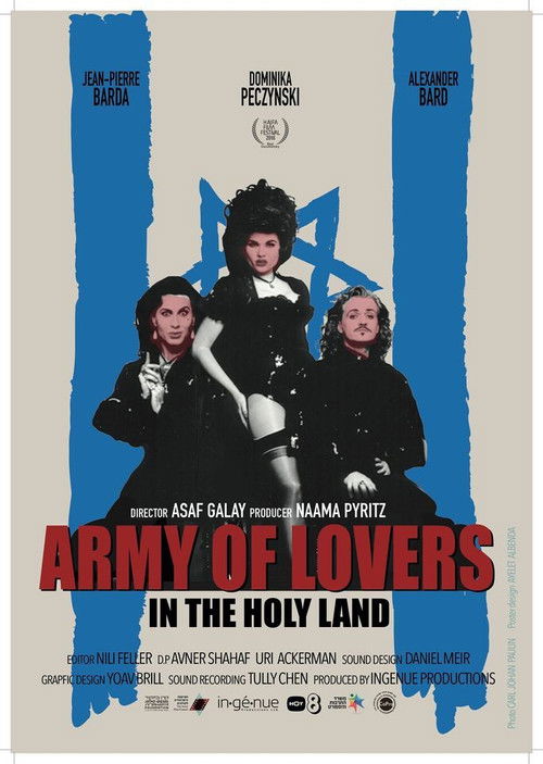 Army of Lovers in the Holy Land