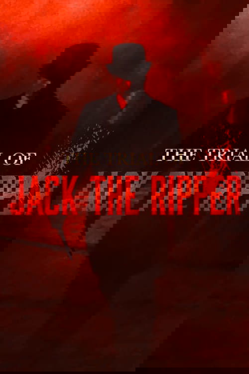 The Trial of Jack the Ripper