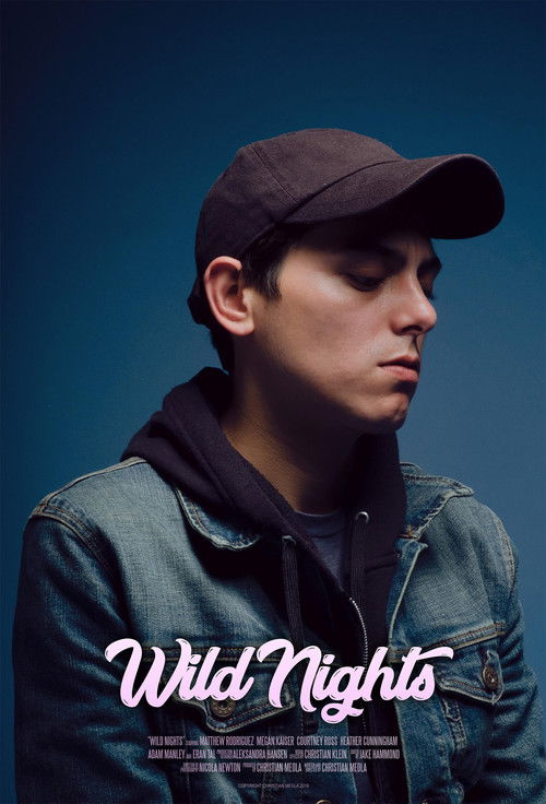 Wild Nights