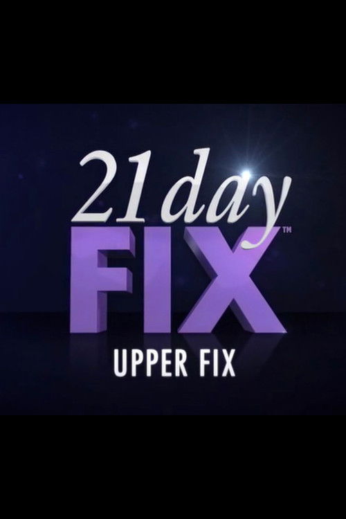 21 Day Fix - Upper Fix