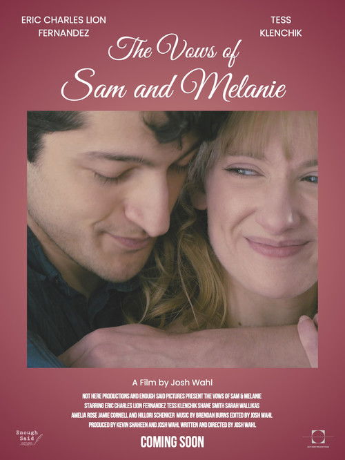 The Vows of Sam and Melanie
