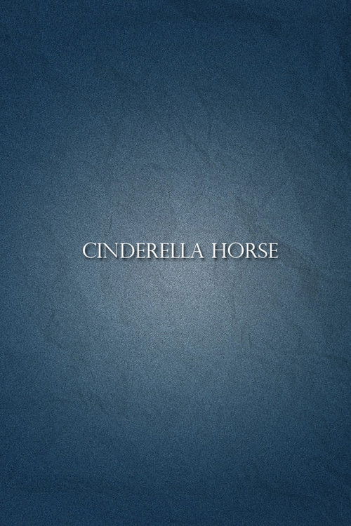 Cinderella Horse