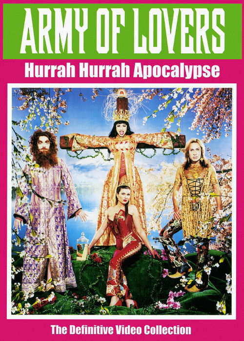 Army Of Lovers Hurrah Hurrah Apocalypse