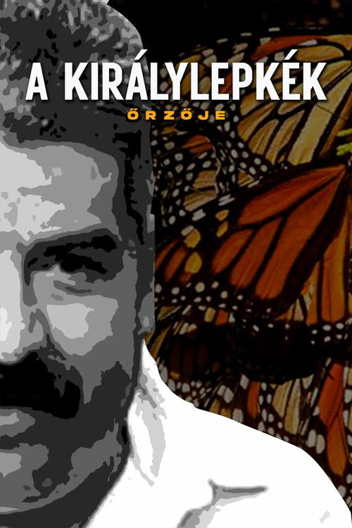 A királylepkék őrzője