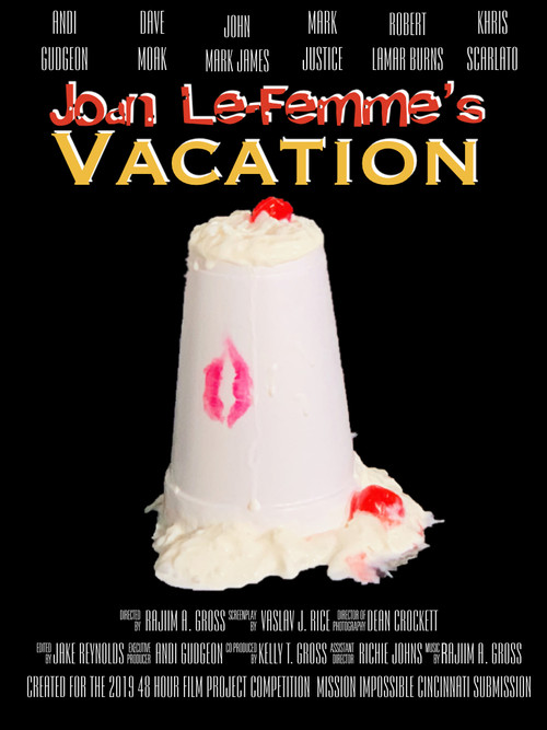 Joan Le-Femme's Vacation