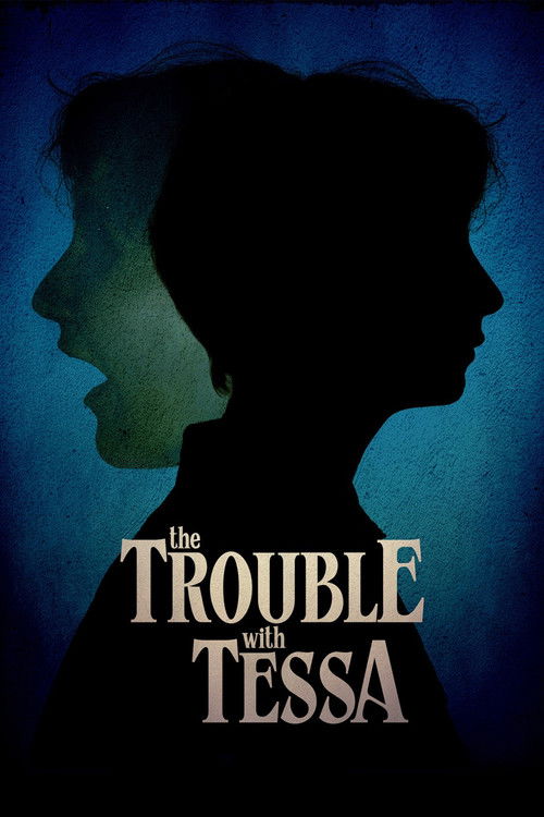 The Trouble With Tessa