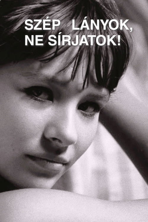 Don’t Cry, Pretty Girls!