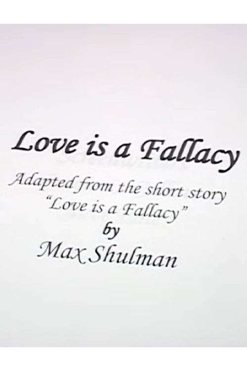 Love Is A Fallacy